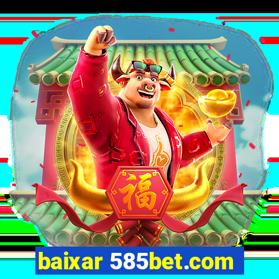 baixar 585bet.com